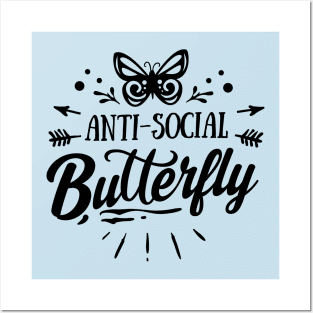 Anti-social Butterfly Posters and Art